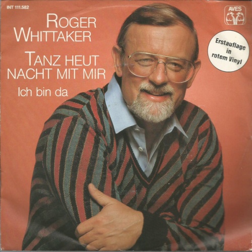 Vinyl / Roger Whittaker - Tanz Heut Nacht Mit Mir / Ich Bin Da