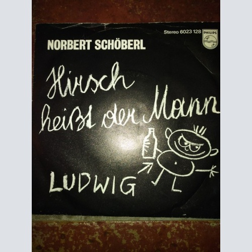 Vinyl / Norbert Schöberl - Hirsch Heisst Der Mann / Ludwig