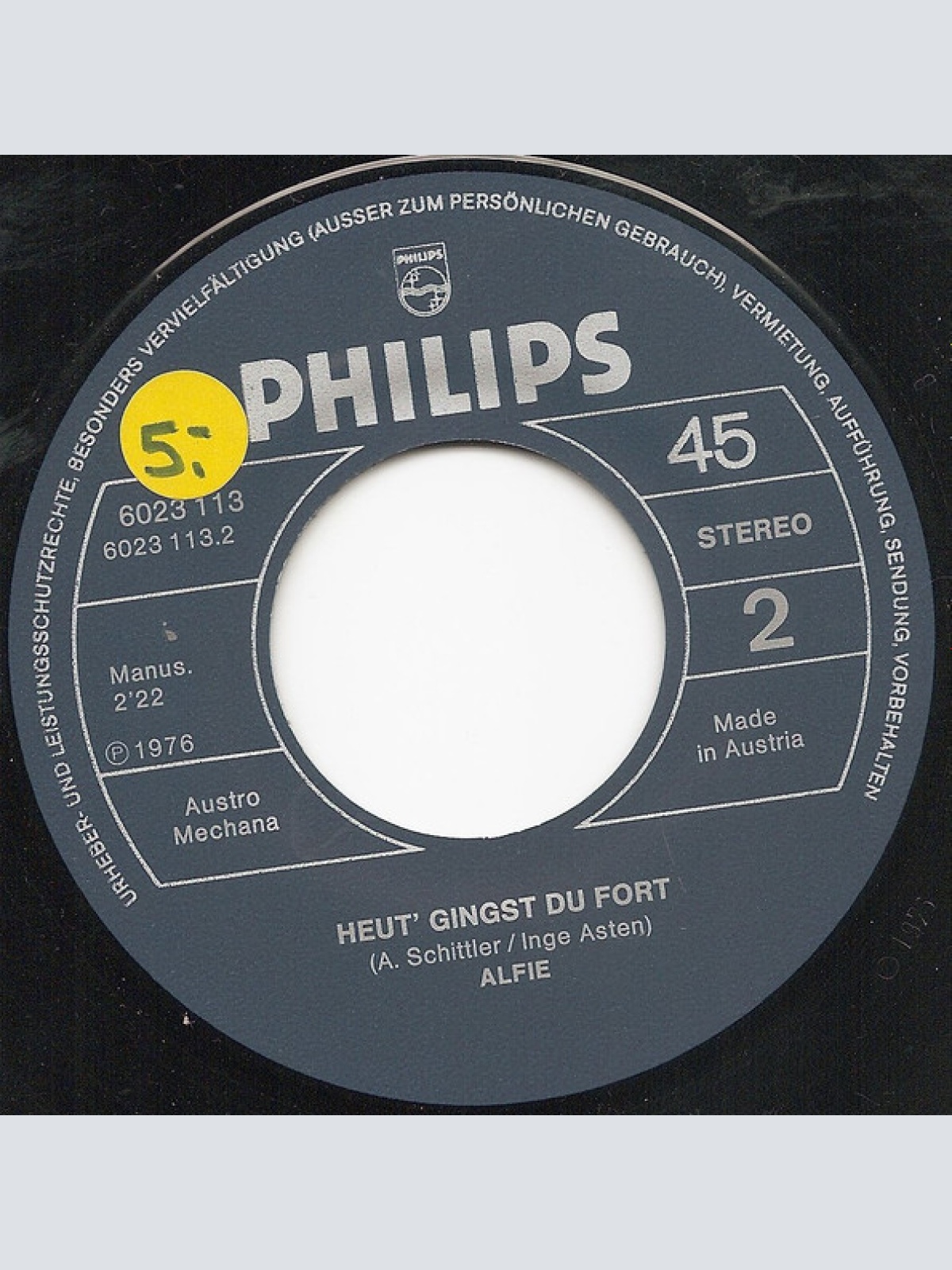 Vinyl / Alfie* - Jeder Ist Sich Selbst Der Nächste / Heut' Gingst Du Fort