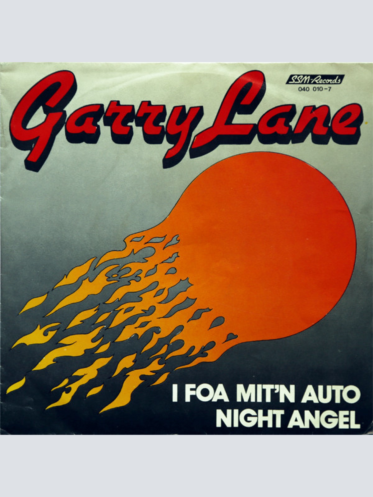 Vinyl / Garry Lane - I Foa Mit'n Auto / Night Angel