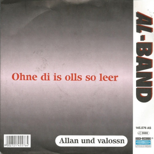 Vinyl / AL-Band* - Ohne Di Is Olls So Leer / Allan Und Valossn
