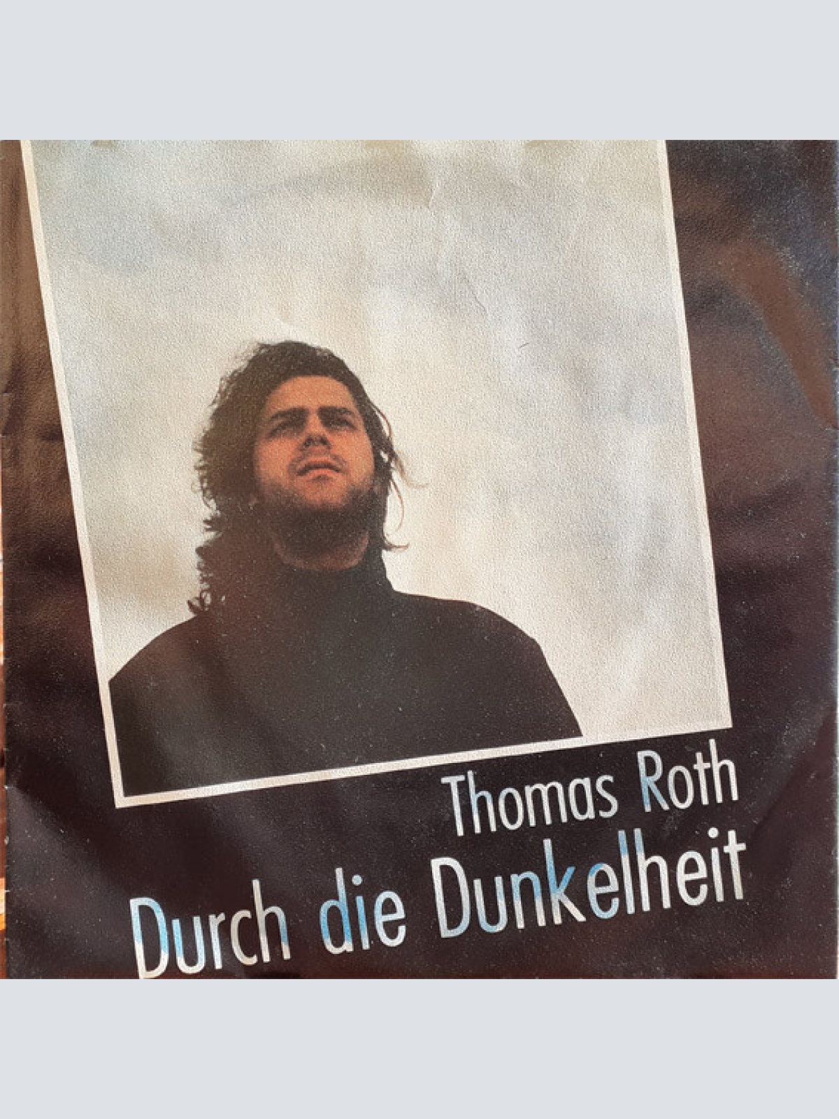 Vinyl / Thomas Roth (5) - Durch die Dunkelheit
