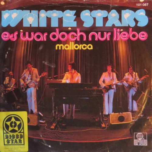 Vinyl / White Stars - Es War Doch Nur Liebe