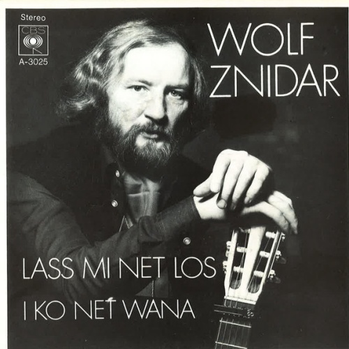 Vinyl / Wolf Znidar - Lass Mi Net Los / I Ko Net Wana