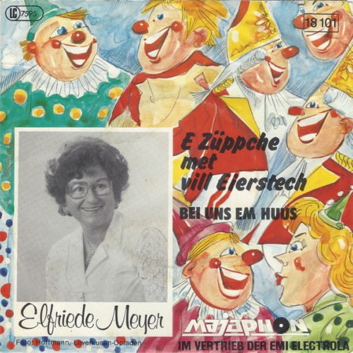Vinyl / Elfriede Meyer - E Züppche Met Vill Eierstech