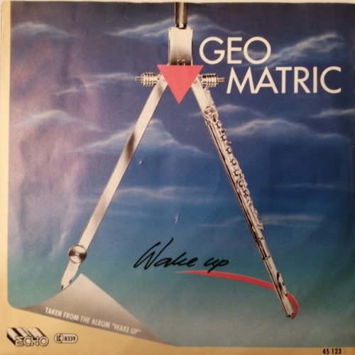 Vinyl / Geo Matric - Wake Up / Life Goes On
