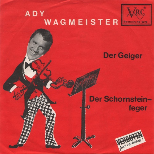 Vinyl / Ady Wagmeister - Der Geiger / Der Schornsteinfeger