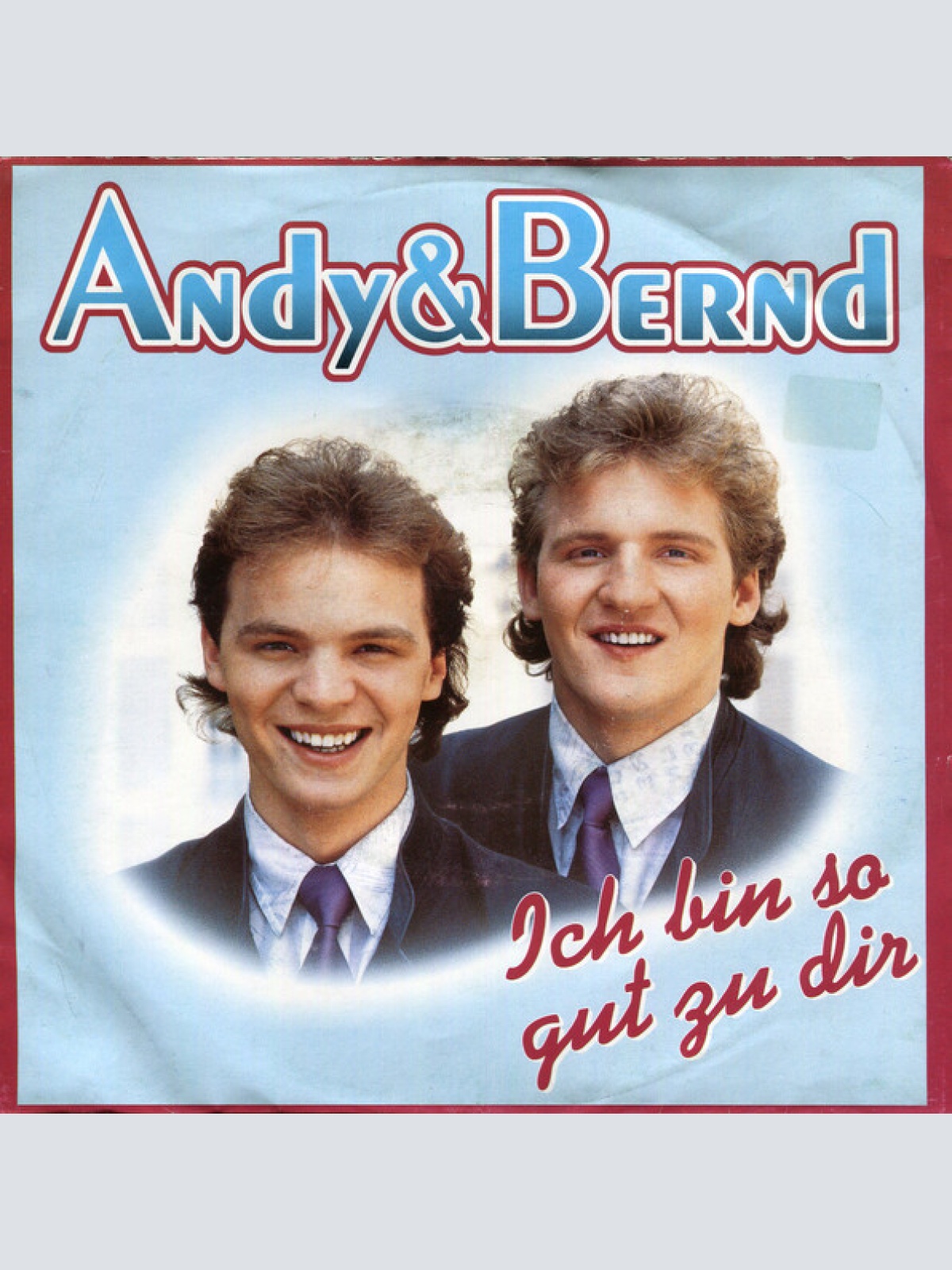 Vinyl / Andy & Bernd* - Ich Bin So Gut Zu Dir