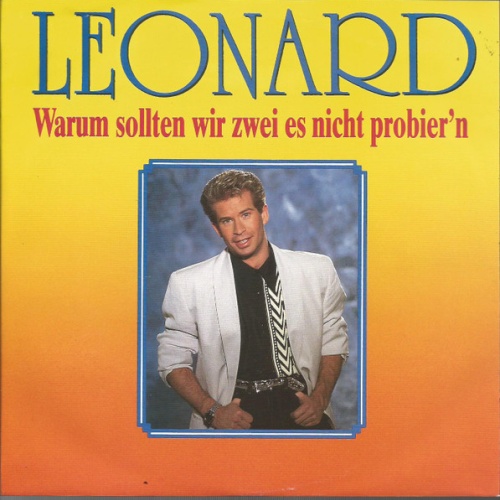 Vinyl / Leonard - Warum Sollten Wir Zwei Es Nicht Probier'n