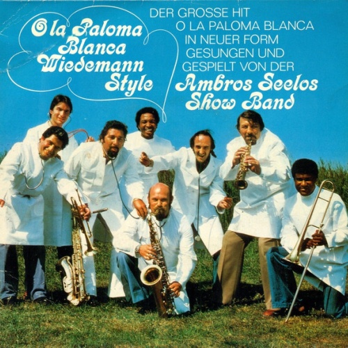 Vinyl / Ambros Seelos Show Band - O La Paloma Blanca Wiedemann Style