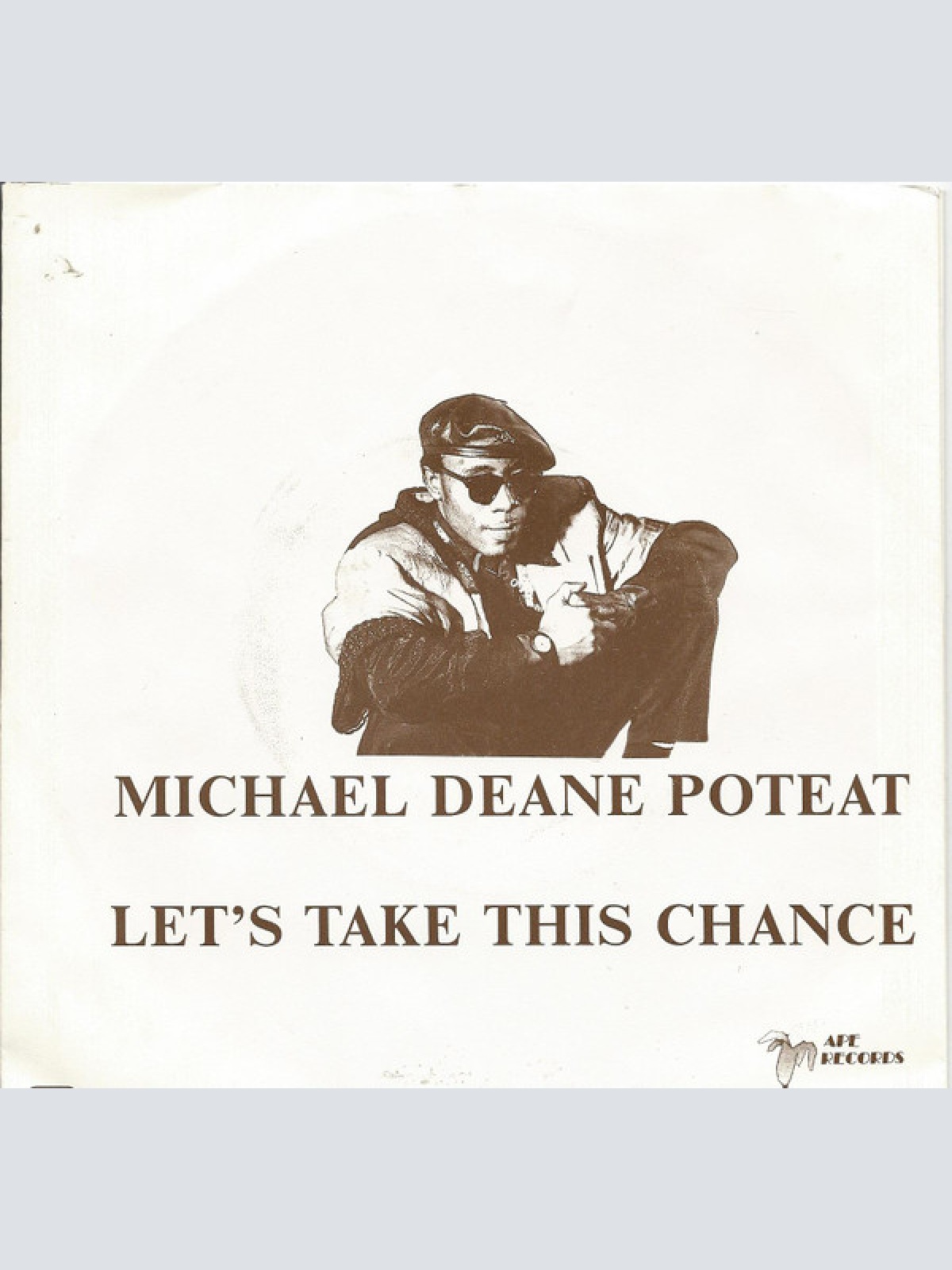 Vinyl / Michael Deane Poteat - Lets Take A Chance / You've Got A Friend