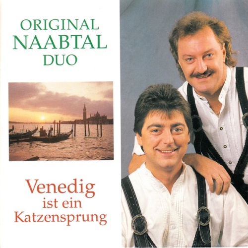 Vinyl / Original Naabtal Duo - Venedig Ist Ein Katzensprung