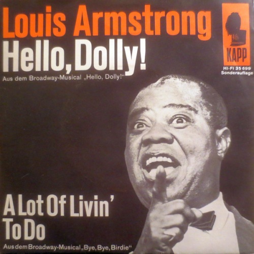 Vinyl / Louis Armstrong - Hello, Dolly! / A Lot Of Livin' To Do
