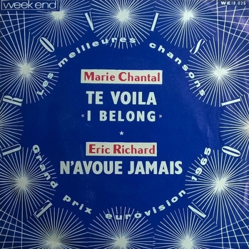 Vinyl / Marie Chantal (4) / Eric Richard - Te Voila "I Belong" / N'avoue Jamais