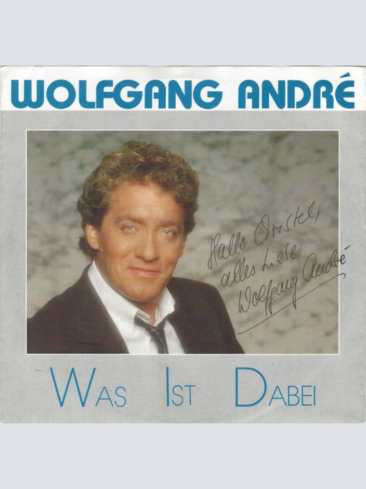 Vinyl / Wolfgang André - Was Ist Dabei