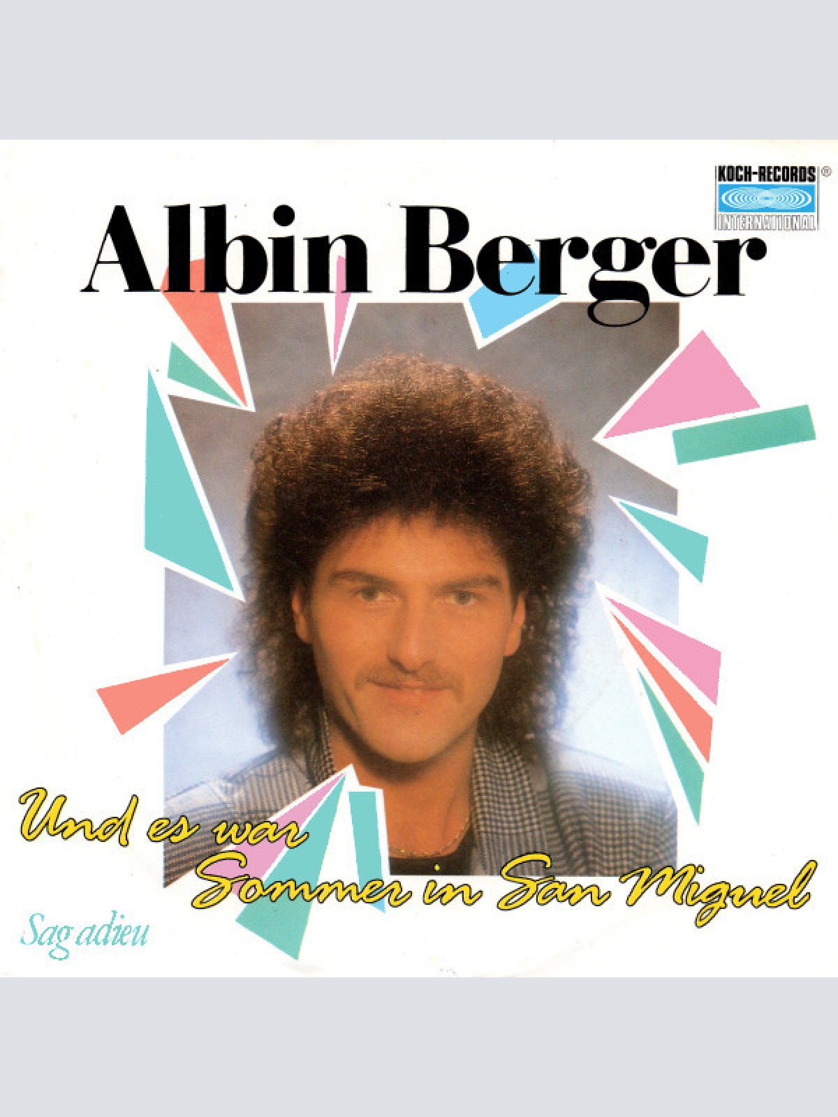 Vinyl / Albin Berger - Und Es War Sommer In San Miguel