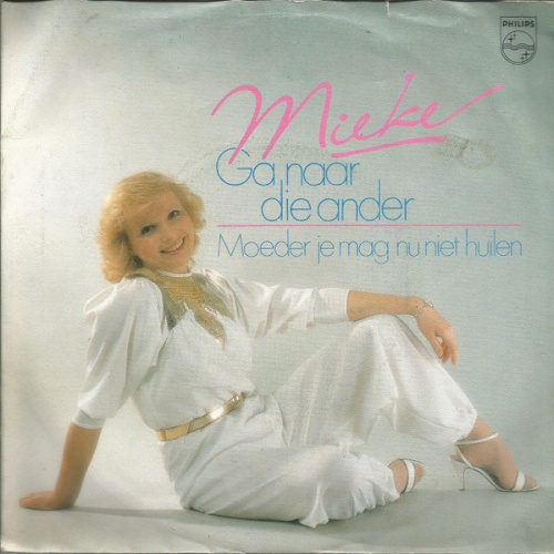 Vinyl / Mieke - Ga Naar Die Ander
