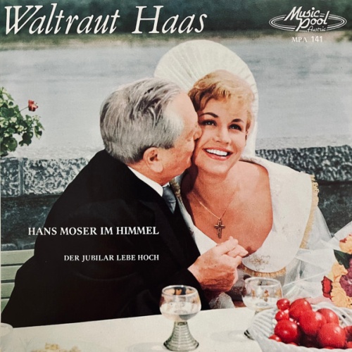Vinyl / Waltraut Haas - Hans Moser Im Himmel