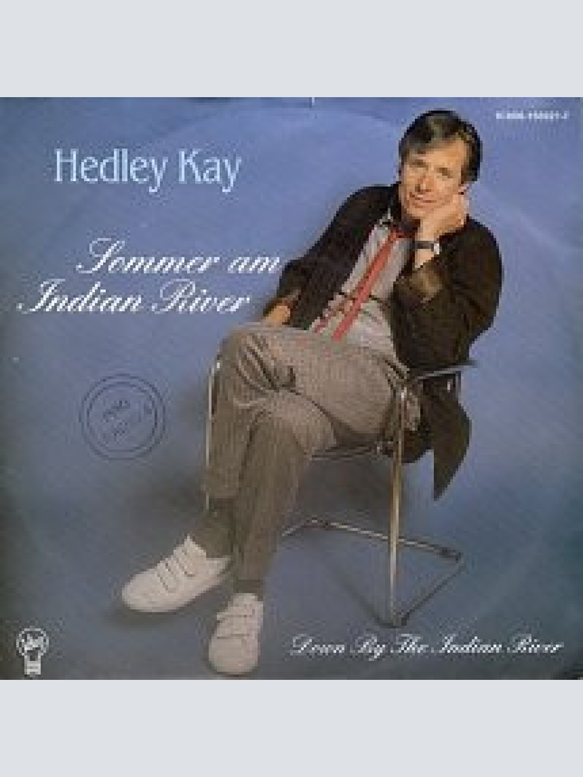 Vinyl / Hedley Kay - Sommer Am Indian River / Down By The Indian River