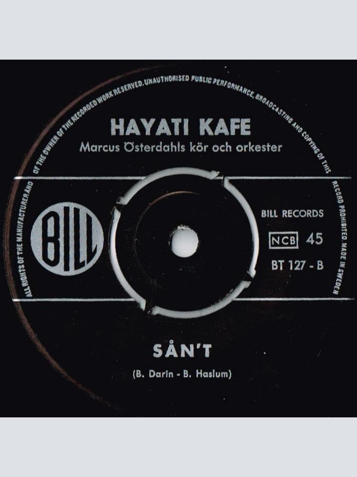 Vinyl / Hayati Kafe, Marcus Österdahls Kör Och Orkester - Teresa / Sån't