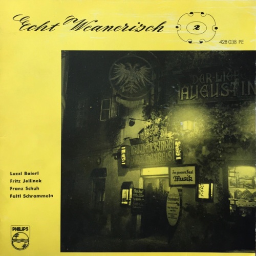 Vinyl / Luzzi Baierl, Fritz Jellinek, Franz Schuh Mit Den Faltl-Schrammeln* - Echt Weanerisch No. 2