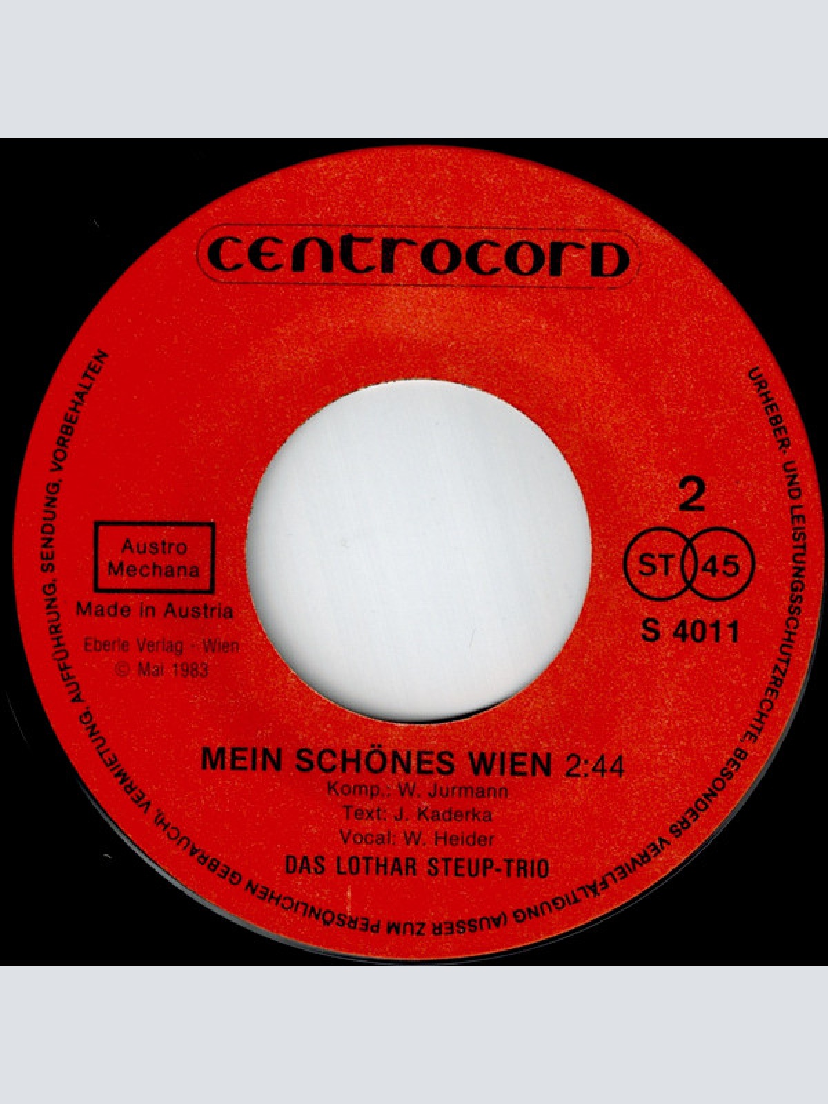 Vinyl / Walter Heider, Das Lothar Steup-Trio* - Wien Ist Wieder Wien / Mein Schönes Wien