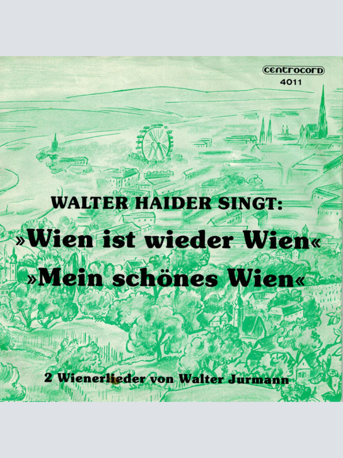 Vinyl / Walter Heider, Das Lothar Steup-Trio* - Wien Ist Wieder Wien / Mein Schönes Wien