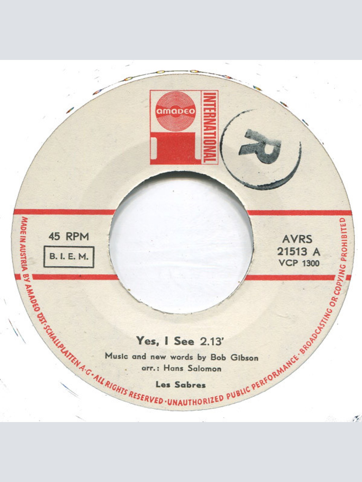 Vinyl / Les Sabres (2) - You're Gonna Need Somebody When I'm Gone / Yes, I See