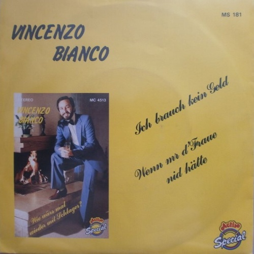 Vinyl / Vincenzo Bianco - Ich Brauch Kein Geld