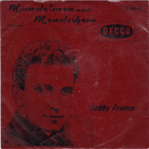 Vinyl / Bobby Franco - Mandolinen Und Mondschein
