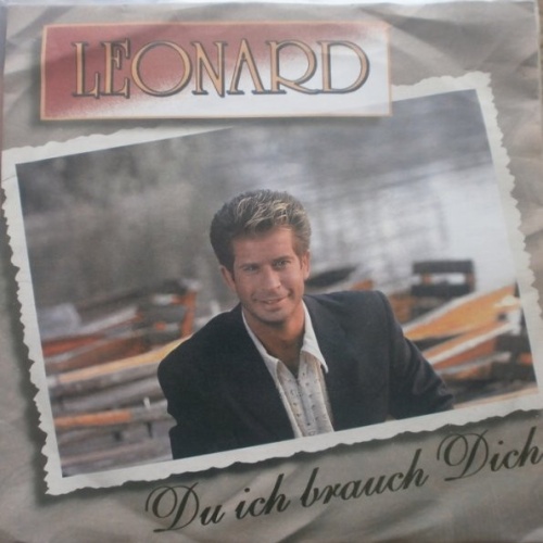 Vinyl / Leonard - Du Ich Brauch Dich
