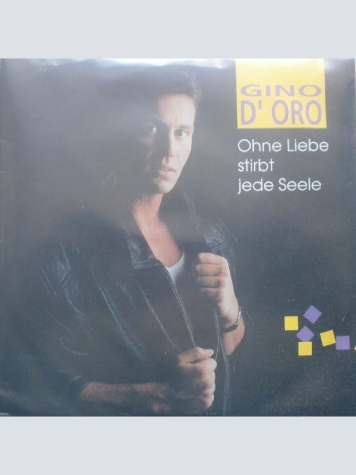 Vinyl / Gino D'Oro - Ohne Liebe Stirbt Jede Seele