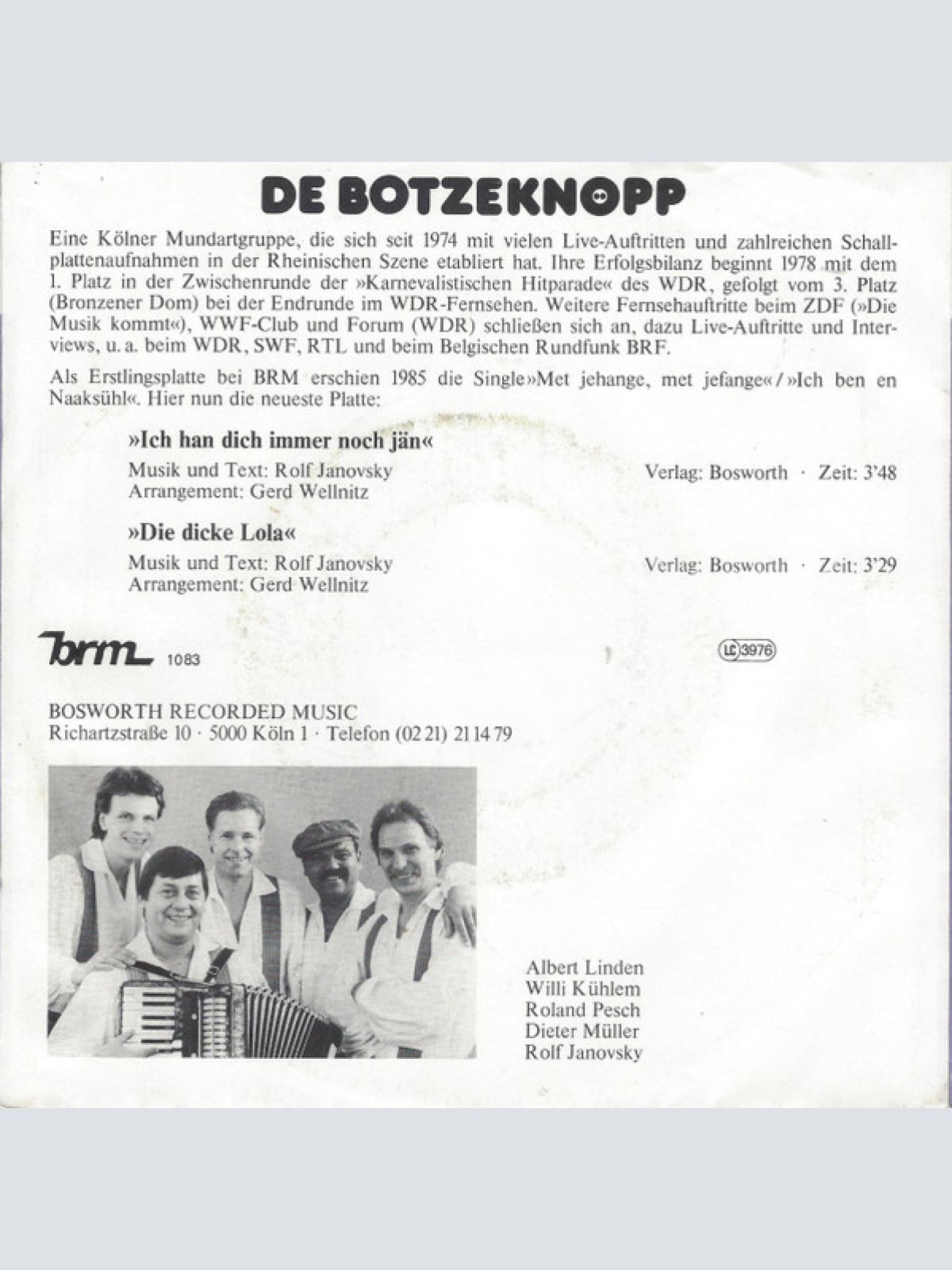 Vinyl / De Botzeknöpp - Ich Han Dich Immer Noch Jän / Die Dicke Lola