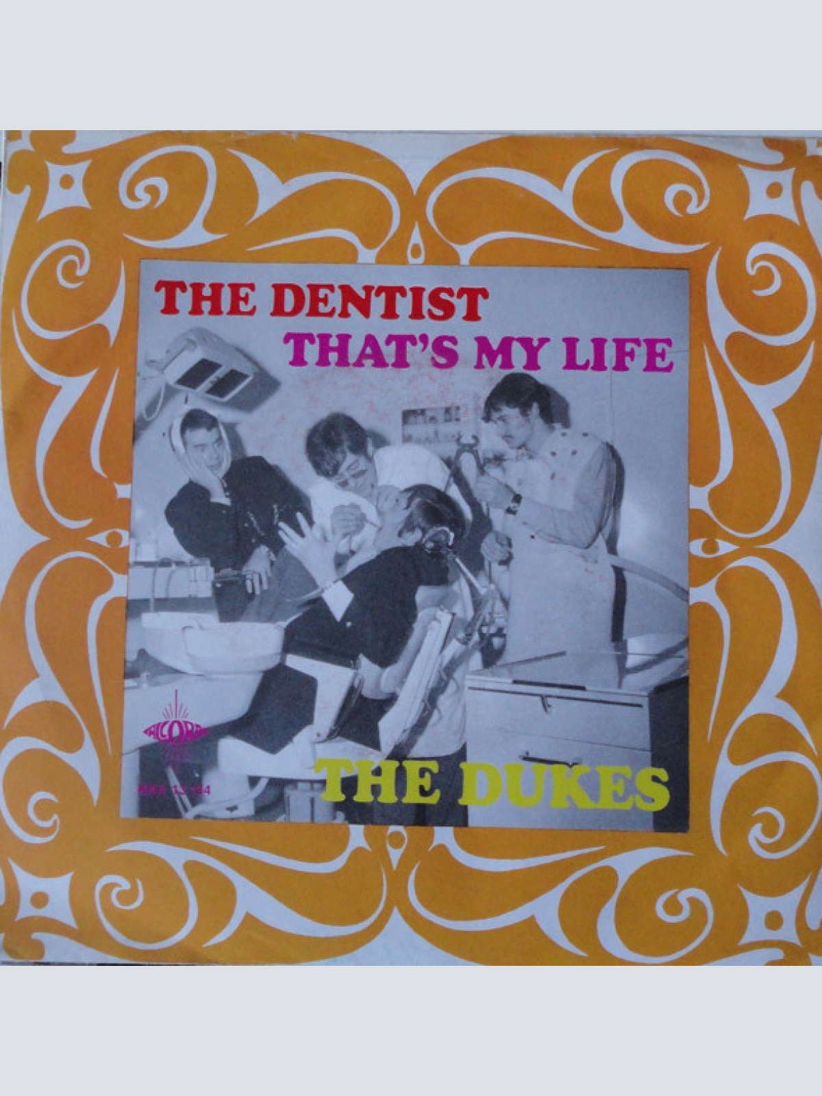 Vinyl / The Dukes (3) - The Dentist / That's My Life