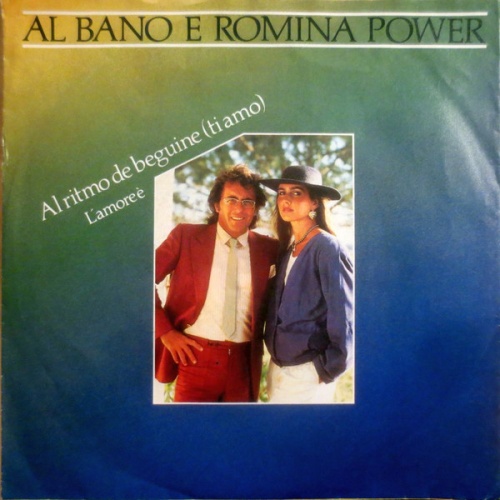 Vinyl / Al Bano E Romina Power* - Al Ritmo De Beguine (Ti Amo)