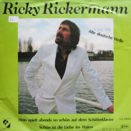 Vinyl / Ricky Rickermann - Hein Spielt Abends So Schön Auf Dem Schifferklavier / Schön Ist Die Liebe Im Hafen
