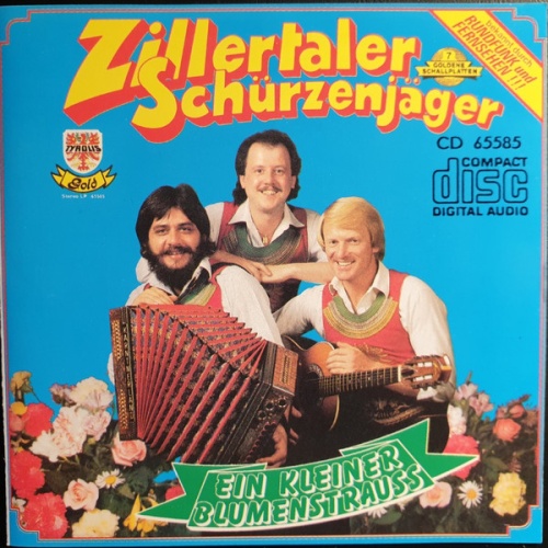 CD / Zillertaler Schürzenjäger - Ein Kleiner Blumenstrauss