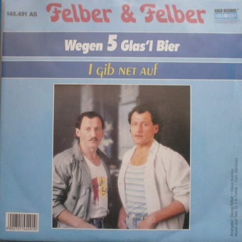 Vinyl / Felber & Felber - Wegen 5 Glas'l Bier