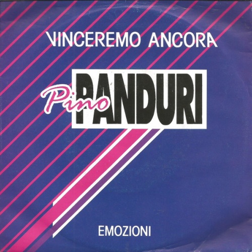 Vinyl / Pino Panduri - Vinceremo Ancora / Emozioni