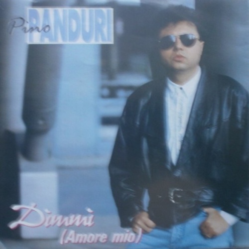 Vinyl / Pino Panduri - Dimmi (Amore Mio)