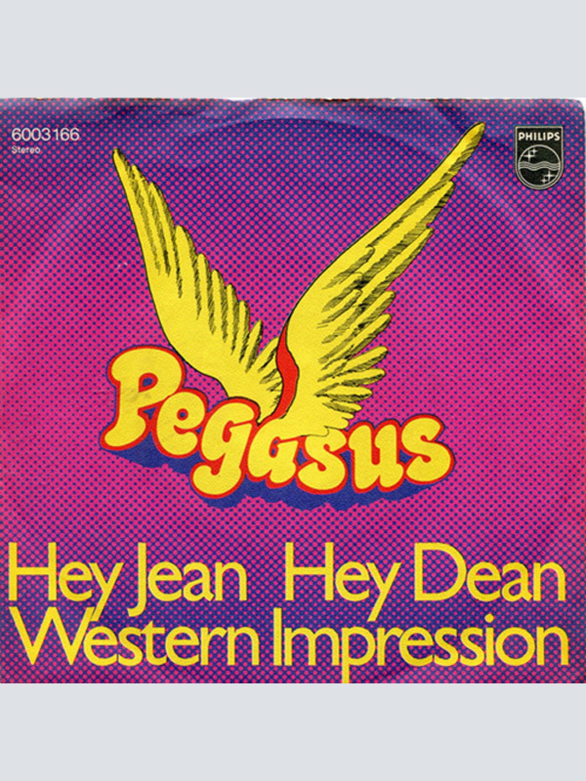 Vinyl / Pegasus (9) - Hey Jean Hey Dean / Western Impression