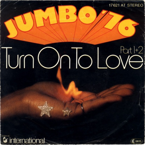 Vinyl / Jumbo '76* - Turn On To Love Part 1+2