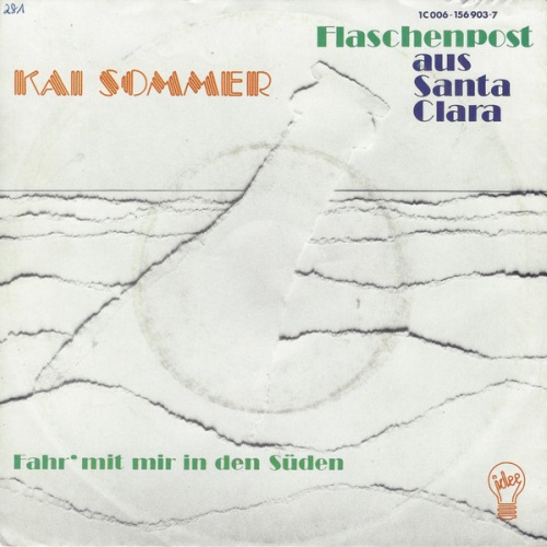 Vinyl / Kai Sommer - Flaschenpost Aus Santa Clara