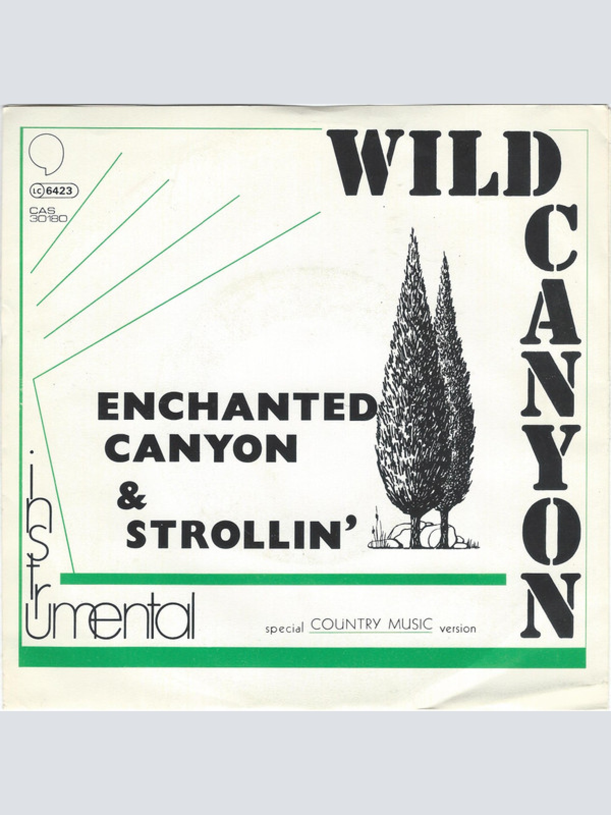 Vinyl / Wild Canyon - Enchanted Canyon / Strollin'