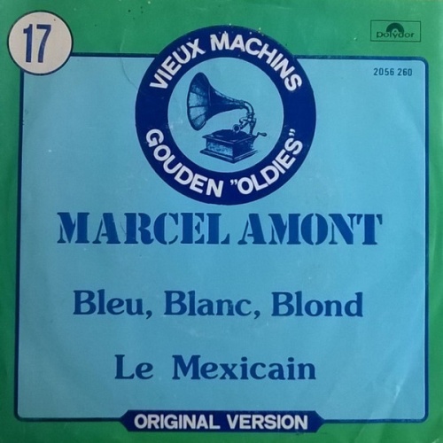 Vinyl / Marcel Amont - Bleu, Blanc, Blond / Le Mexicain