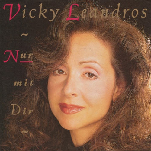 Vinyl / Vicky Leandros - Nur Mit Dir