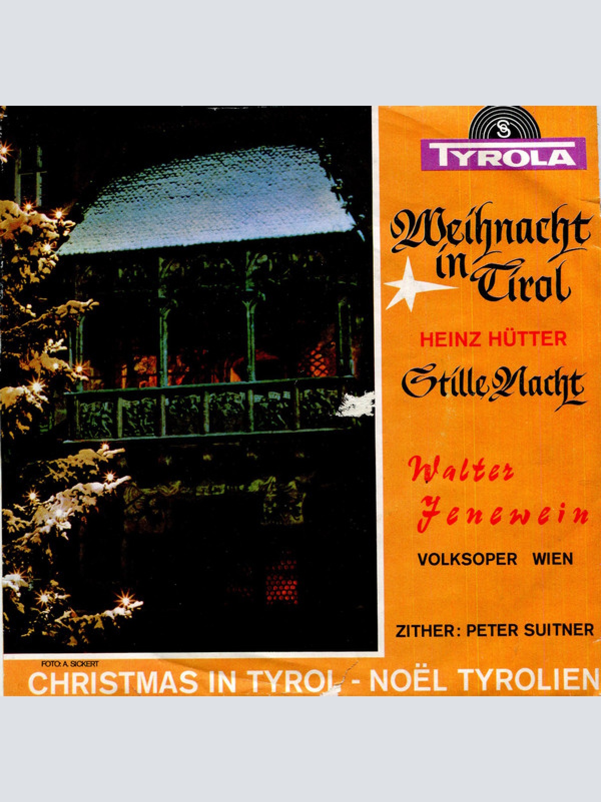 Vinyl / Walter Jenewein - Weihnacht In Tirol / Stille Nacht Heilige Nacht