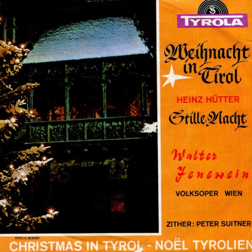 Vinyl / Walter Jenewein - Weihnacht In Tirol / Stille Nacht Heilige Nacht