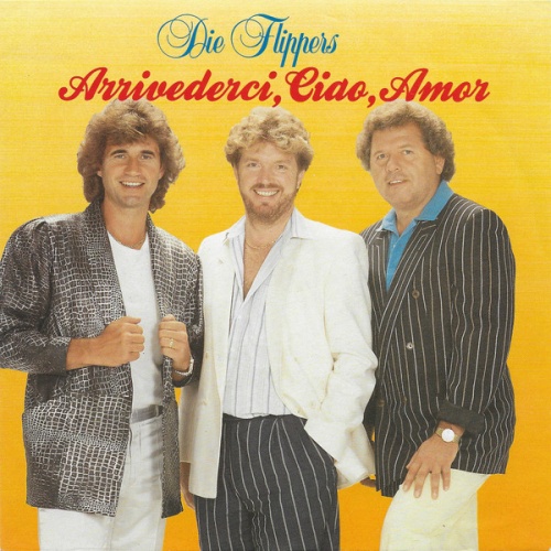 Vinyl / Die Flippers - Arrivederci, Ciao, Amor