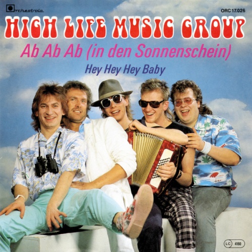 Vinyl / High Life Music Group* - Ab Ab Ab (In Den Sonnenschein)